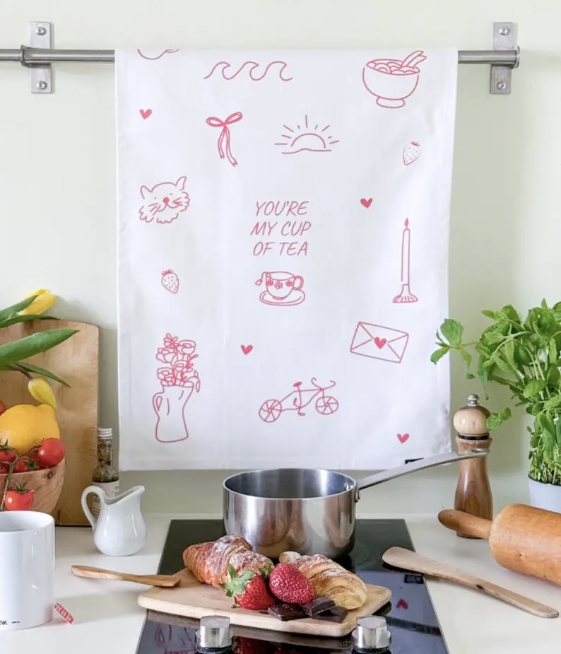 tea towel - You’re my cup of tea